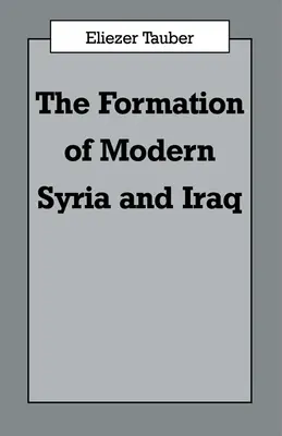 Formarea Irakului și Siriei moderne - The Formation of Modern Iraq and Syria
