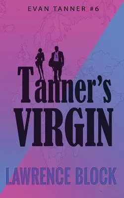 Fecioara lui Tanner - Tanner's Virgin