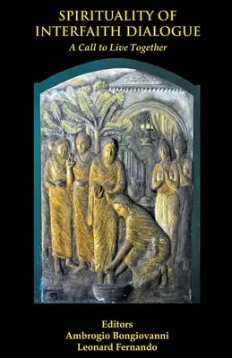 Spiritualitatea dialogului interconfesional - Spirituality of Interfaith Dialogue