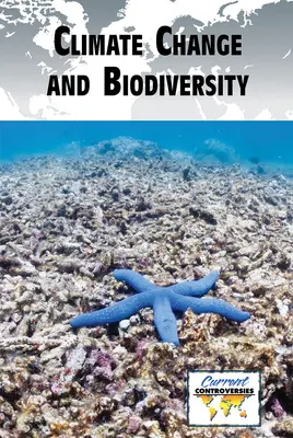 Schimbările climatice și biodiversitatea - Climate Change and Biodiversity