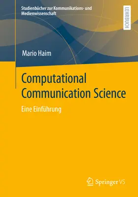 Știința comunicării computaționale: Eine Einfhrung - Computational Communication Science: Eine Einfhrung