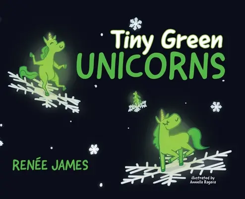 Micii unicorni verzi - Tiny Green Unicorns