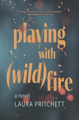 Joacă-te cu focul sălbatic - Playing with Wildfire