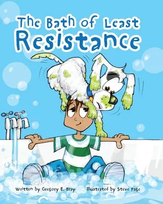 Baia celei mai mici rezistențe (The Bath of Least Resistance) - The Bath of Least Resistance