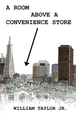 O cameră deasupra unui magazin de proximitate - A Room Above a Convenience Store