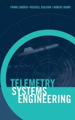 Ingineria sistemelor de telemetrie - Telemetry Systems Engineering