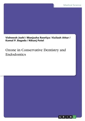 Ozonul în stomatologia conservatoare și endodonție - Ozone in Conservative Dentistry and Endodontics