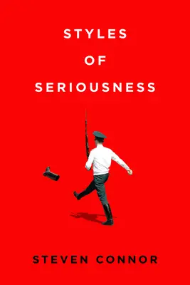 Stiluri de seriozitate - Styles of Seriousness