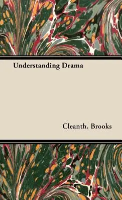 Înțelegerea dramei - Understanding Drama