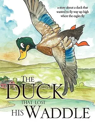 Rața care și-a pierdut vâsla - The Duck that Lost his Waddle