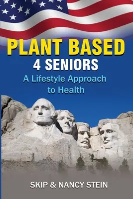 Plant Based 4 Seniors: O abordare a stilului de viață pentru sănătate - Plant Based 4 Seniors: A Lifestyle Approach to Health