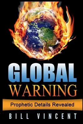 Avertisment global: Trebuie să stăm în picioare înainte de a cădea - Global Warning: We Must Stand Before We Fall