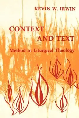 Context și text: Metoda în teologia liturgică - Context & Text: Method in Liturgical Theology