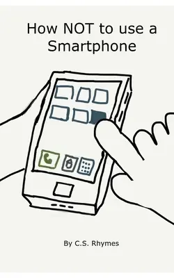 Cum să NU folosești un smartphone - How NOT to use a Smartphone