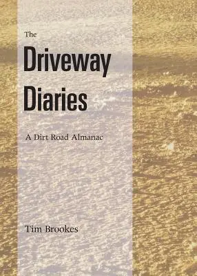 Jurnalele de pe alee - The Driveway Diaries