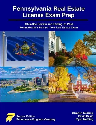 Pennsylvania Real Estate License Exam Prep: All-in-One Review și testare pentru a trece examenul Pearson Vue Real Estate din Pennsylvania - Pennsylvania Real Estate License Exam Prep: All-in-One Review and Testing to Pass Pennsylvania's Pearson Vue Real Estate Exam