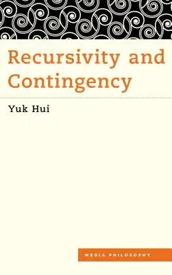Recursivitate și contingență - Recursivity and Contingency