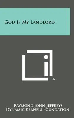 Dumnezeu este proprietarul meu - God Is My Landlord