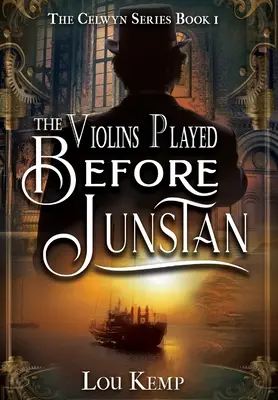 Viorile cântau în fața lui Junstan - The Violins Played Before Junstan