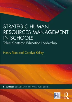 Managementul strategic al resurselor umane în școli: Leadership educațional centrat pe talente - Strategic Human Resources Management in Schools: Talent-Centered Education Leadership