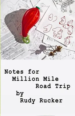 Note pentru Million Mile Road Trip - Notes for Million Mile Road Trip