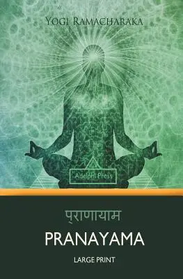 Pranayama (Tipar mare) - Pranayama (Large Print)