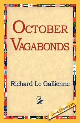 Vagabonzii din octombrie - October Vagabonds