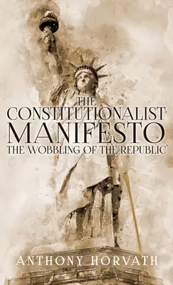 Manifestul constituționalist - The Constitutionalist Manifesto