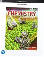 Student Solutions Manual for Chemistry: O abordare moleculară - Student Solutions Manual for Chemistry: A Molecular Approach