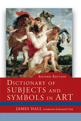 Dicționar de subiecte și simboluri în artă - Dictionary of Subjects and Symbols in Art