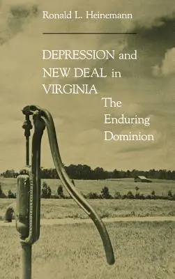 Depresiunea și New Deal în Virginia - Depression & New Deal in Virginia