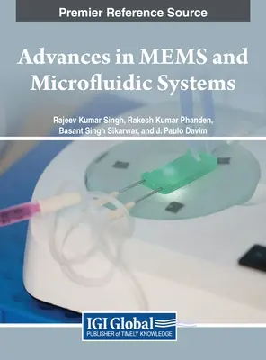 Avansuri în sistemele MEMS și microfluidice - Advances in MEMS and Microfluidic Systems