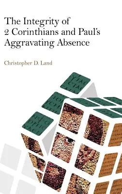 Integritatea textului din 2 Corinteni și absența agravantă a lui Pavel - The Integrity of 2 Corinthians and Paul's Aggravating Absence