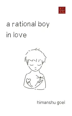 Un băiat rațional îndrăgostit - A rational boy in love