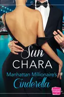 Cenușăreasa milionarului din Manhattan - Manhattan Millionaire's Cinderella