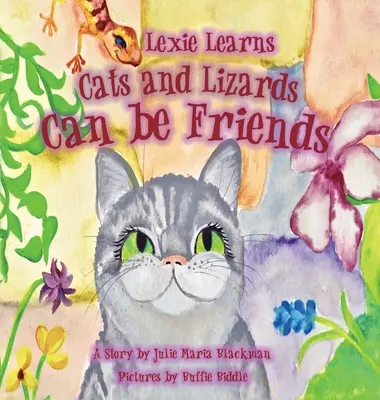 Lexie învață că pisicile și șopârlele pot fi prietene - Lexie Learns Cats and Lizards Can Be Friends