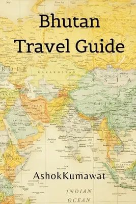Bhutan Ghid de călătorie - Bhutan Travel Guide
