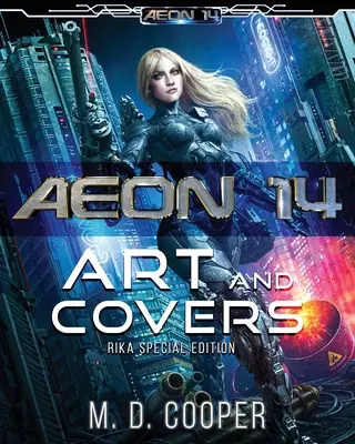 Aeon 14 - Arta și coperțile: Ediția Rika - Aeon 14 - The Art and Covers: Rika Edition