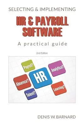 Selecting & Implementing HR & Payroll Software: Un ghid practic - Selecting & Implementing HR & Payroll Software: A Practical Guide