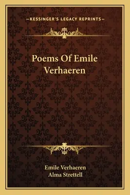 Poezii De Emile Verhaeren - Poems Of Emile Verhaeren