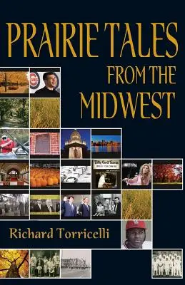Poveștile preriilor din Midwest - Prairie Tales from the Midwest