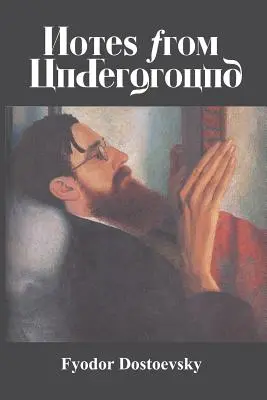 Însemnări din subteran - Notes from Underground