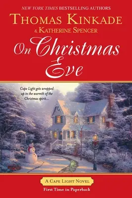 În Ajunul Crăciunului: Un roman Cape Light - On Christmas Eve: A Cape Light Novel