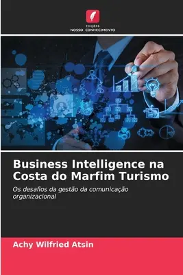 Business Intelligence în Costa do Marfim Turismo - Business Intelligence na Costa do Marfim Turismo