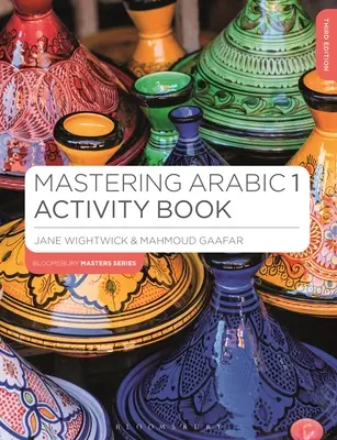 Cartea de activități Mastering Arabic 1 - Mastering Arabic 1 Activity Book