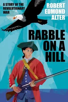 Rablă pe un deal - Rabble on a Hill
