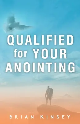 Calificat pentru ungerea ta - Qualified for Your Anointing