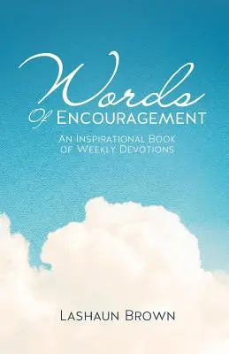 Cuvinte de încurajare - Words of Encouragement