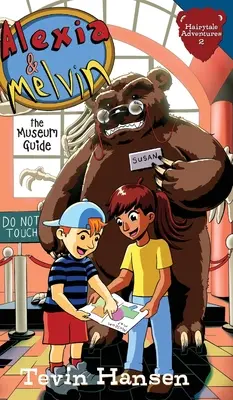 Alexia & Melvin: Ghidul muzeului - Alexia & Melvin: The Museum Guide
