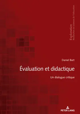 valuation Et Didactique: Un Dialog Critic - valuation Et Didactique: Un Dialogue Critique